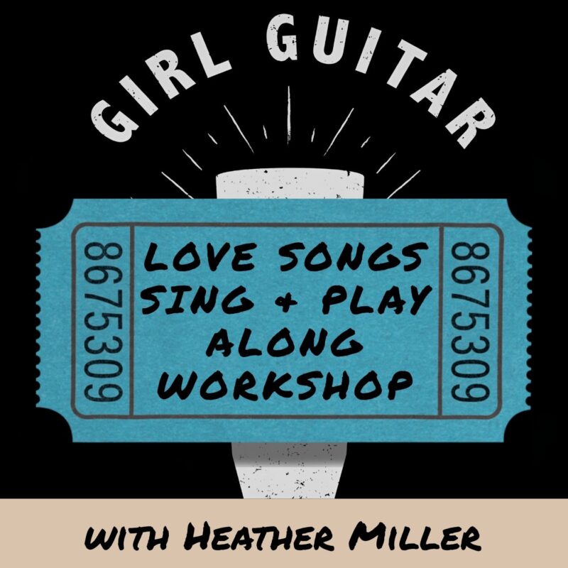 Feb 6, 2027 - Love Songs Sing & Play Along Workshop